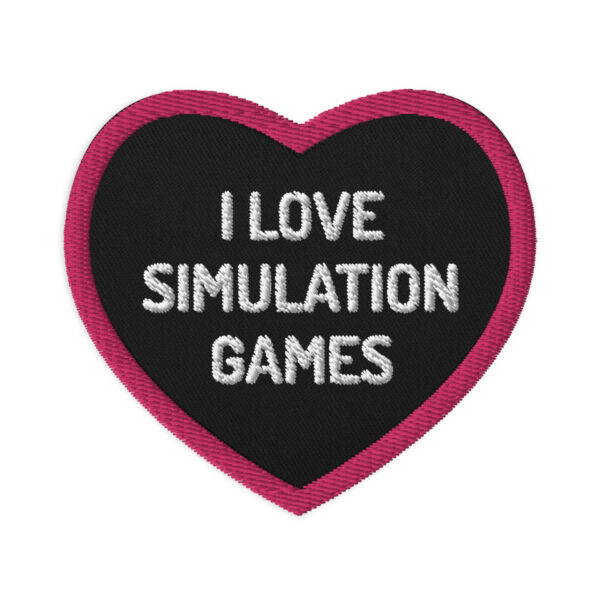 "I Love Simulation Games" Embroidered patches